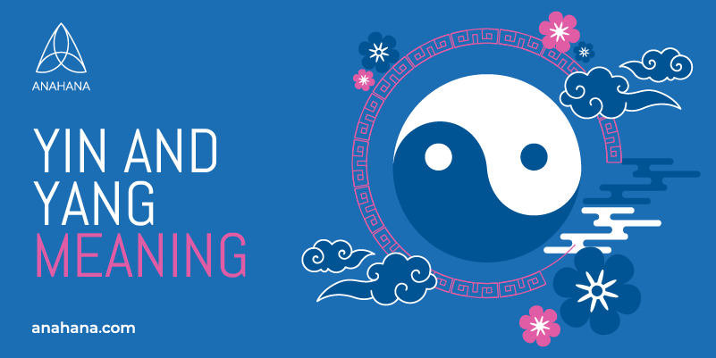 Yin & Yang Meaning: History, Examples + 5 Ways To Find Balance